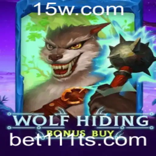 Descubra WolfHidingBonusBuy: Mergulhe na Emoção com bet111